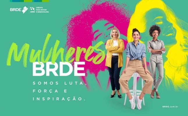 Com participação de mulheres inspiradoras, BRDE promove ciclo de palestras