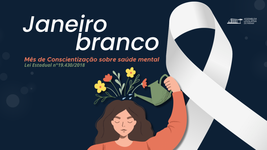 Janeiro Branco estimula a conscientização sobre saúde mental no Paraná