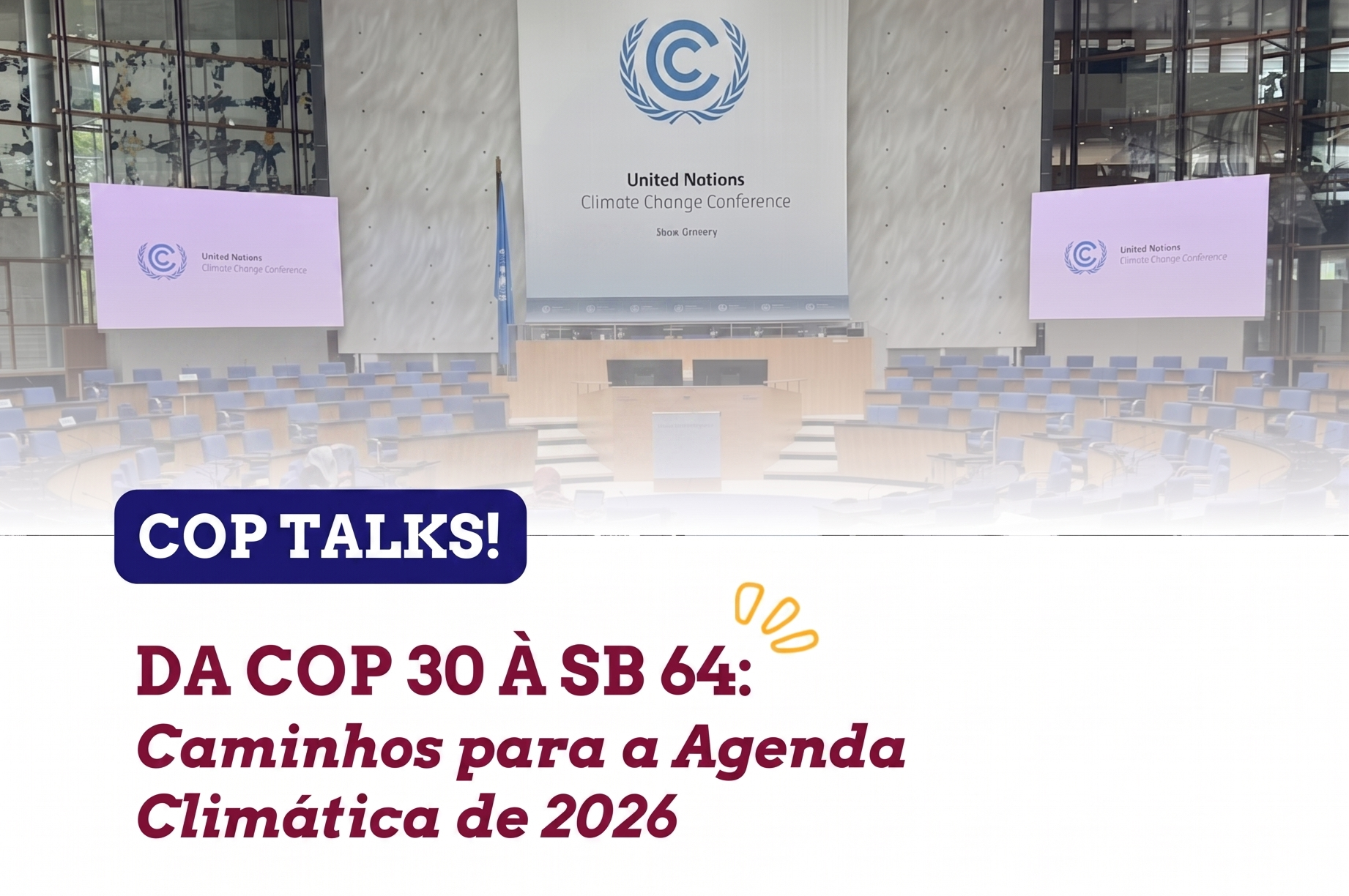 LACLIMA debate negociações climáticas rumo à COP31